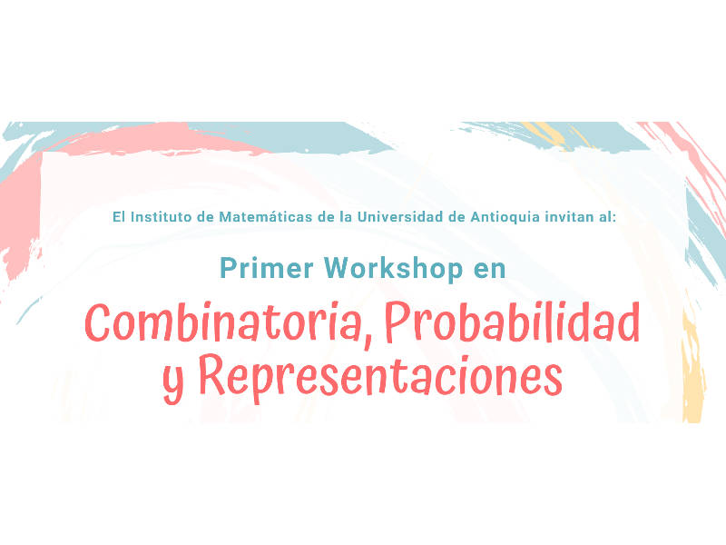 Workshop de Combinatoria, Probabilidad y Representaciones